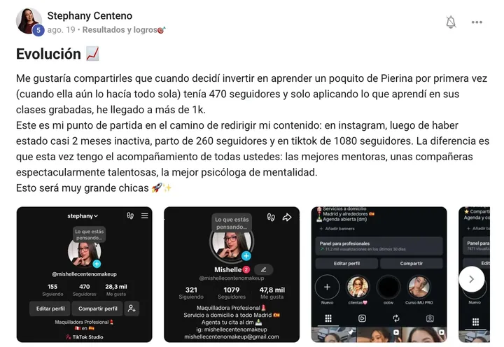 Publicación de Stephany en la comunidad, titulada «Evolución». Muestra su perfil antes, con 470 seguidores, y después, con 1.079, tras aplicar lo aprendido en las clases.